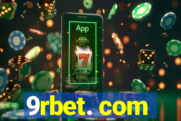 9rbet. com